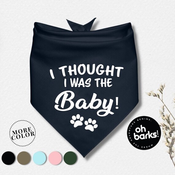 Hundehalstuch Zur Schwangerschaftsankündigung – „I Thought I Was The Baby!“ Für Kleine Hunde