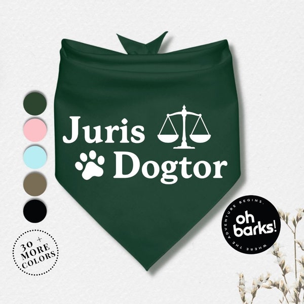 Juris Dogtor Scales of Justice Dog Bandana Personalized • Graduation Dog Bandana • Graduation Gift • Graduation Dog Bandana  • Class of 2023