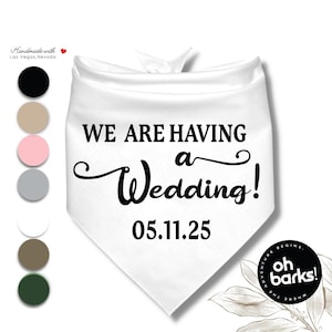 Wedding Dog Bandana • Engagement Announcement Bandana • Dog wedding bandana