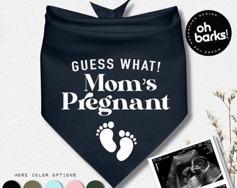 Pregnancy Announcement Dog Bandana• Guess What Moms Pregnant Dog Bandana• Pregnancy Reveal Dog Bandana• Birth Announcement•Pregnancy Bandana