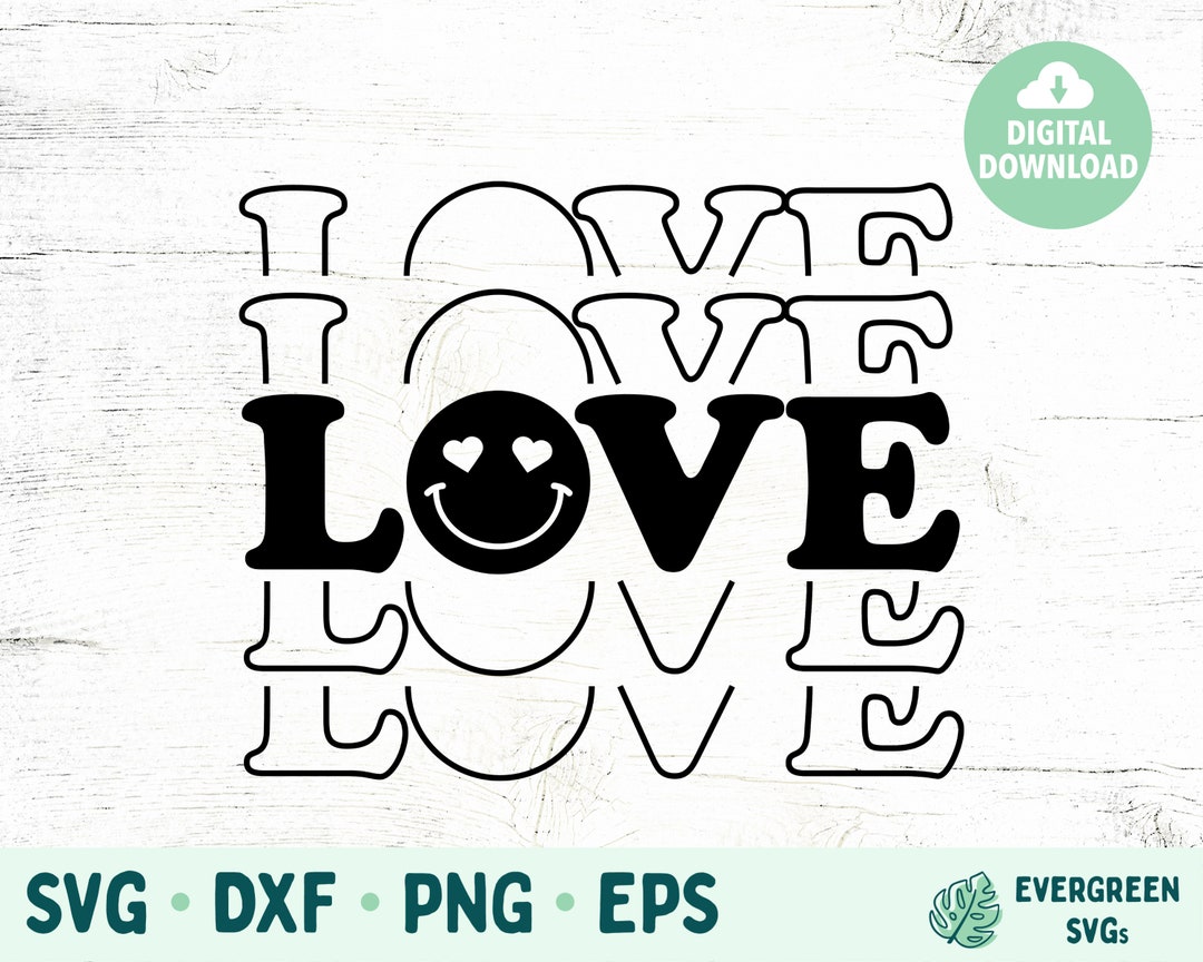 Love Smiley Face SVG, Heart Eyes Happy Face SVG, SVG Cut Files for ...