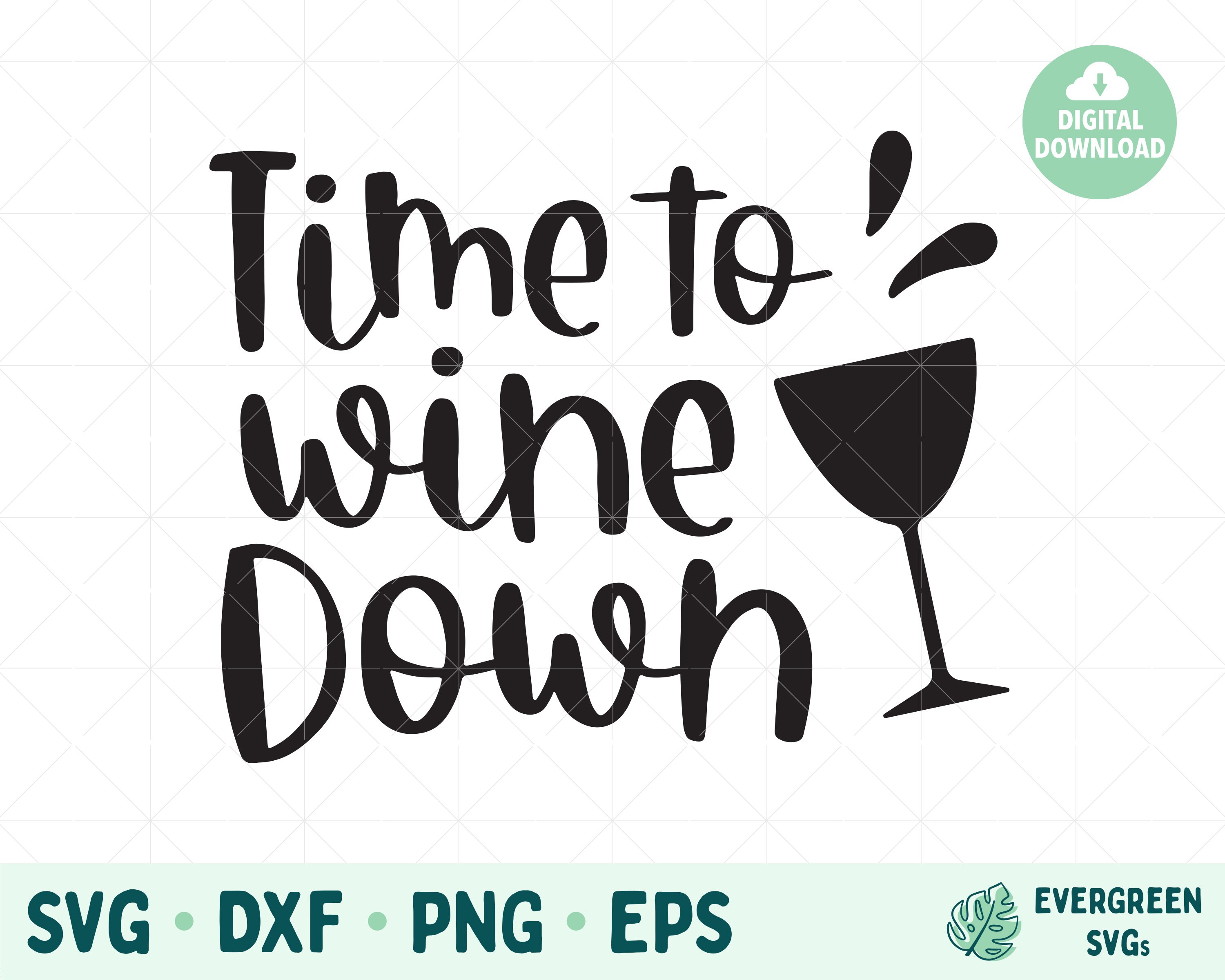 Wine SVG Time To Wine Down SVG Wine Cut Files for Cricut Etsy México