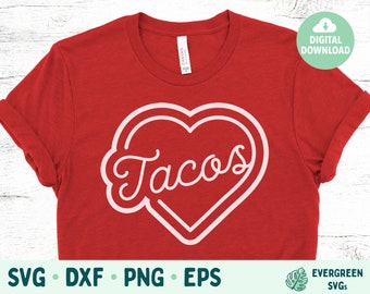 Tacos Are My Valentine SVG, Valentine's Day SVG Cut Files for Cricut and Silhouette, Funny Valentine SVG, Valentine's Day Digital Download