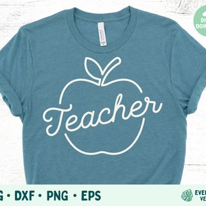 Teacher SVG, Teacher Apple svg eps png, Teacher Cut Files, Teacher Shirt SVG, Teacher Shirt Cut Files, Teacher Apple SVG, Teacher svg Files