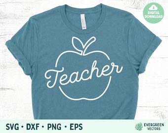 Teacher SVG, Teacher Apple svg eps png, Teacher Cut Files, Teacher Shirt SVG, Teacher Shirt Cut Files, Teacher Apple SVG, Teacher svg Files