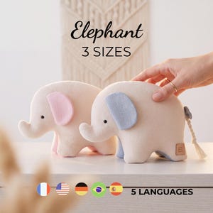 Elephant Sewing Pattern – Easy sewing pattern baby toy, nursery decor, stuffed animal sewing pattern, Soft Toy elephant for beginner