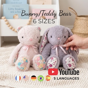 Bunny & Teddy Bear Sewing Pattern - Memory Plush Bear Sewing Pattern + Video, Bunny Toy sewing pattern, Teddy bear Bunny sew pattern pdf