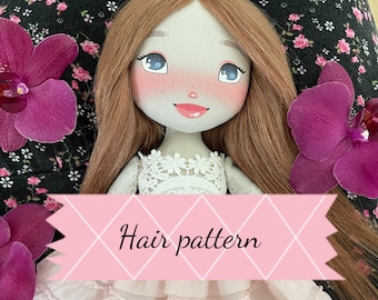Doll hair pattern PDF - How to make dolls HAIR - Doll hair pattern - DIY Toy Sewing pattern - Rag doll tutorial - Fabric cloth doll