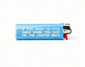 Tändare – ”Om du vill knulla le när du ger mig tillbaka tändaren” Babyblå tändare med tryck - tändare