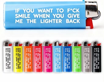 Juego de 10 encendedores – “Si quieres follar, sonríe cuando me devuelvas el encendedor”. Juego de encendedores coloridos con estampado. Regalo para tu pareja.