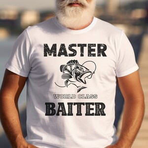 Master World Class Baiter SVG, Cool Fishing SVG, Father Be fishing SVG ,fathers day gifts,fathers Day Gift ,file for print physical products