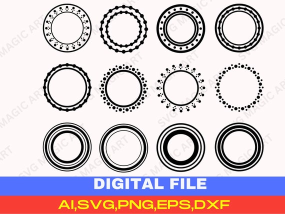 Circle Frame SVG, Circles Monogram Svg,Circle Frames Svg,Circle Border Svg,circle frame bundle svg,decorative circle svg,file for cricut