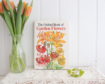 The Oxford Book of Garden Flowers