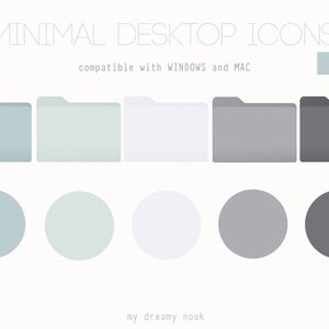 May include: Minimal desktop icons in shades of blue, gray, and white. The image features folder and circle icons. Text at the top reads "MINIMAL DESKTOP ICONS" and "compatible with WINDOWS and MAC". The bottom text reads "my dreamy nook".