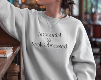 Antisocial Sweatshirt PNG: Bookish Quote Clipart (Digital Download)