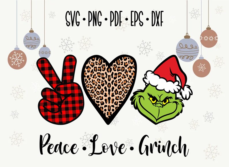 Download Peace Love Grinch svg Funny Christmas Grinch File for DIY ...