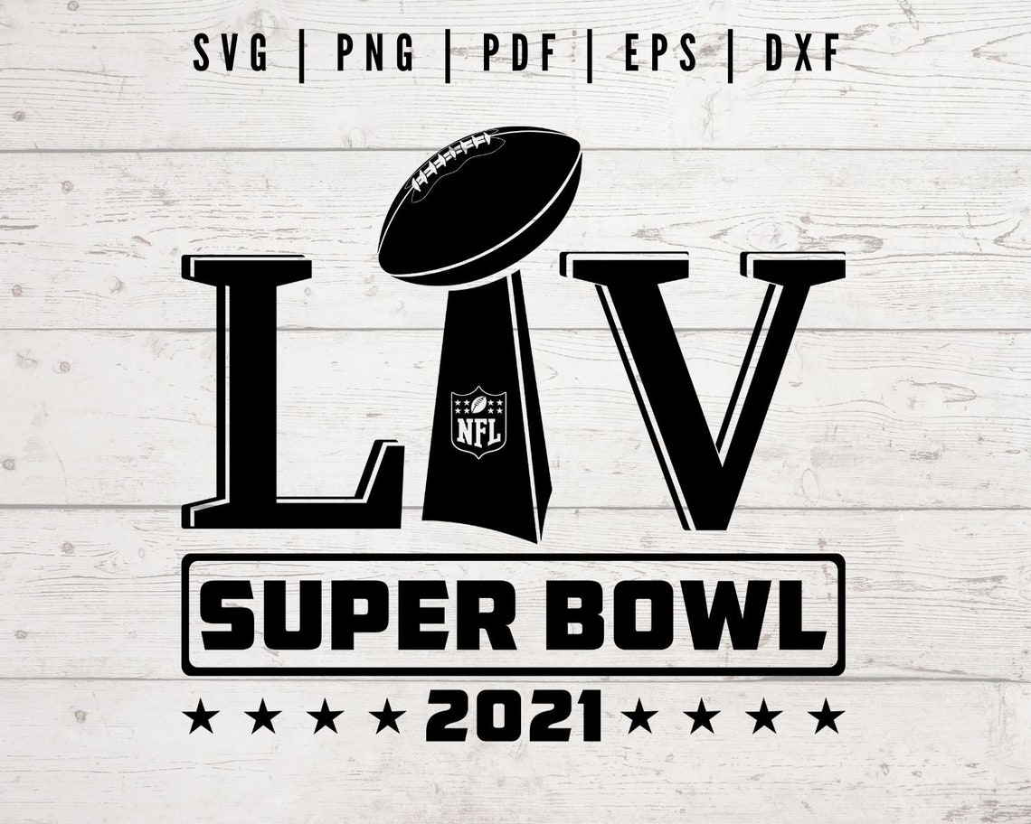 Super Bowl 2021 LV svg Super Bowl graphic Super Bowl  Etsy