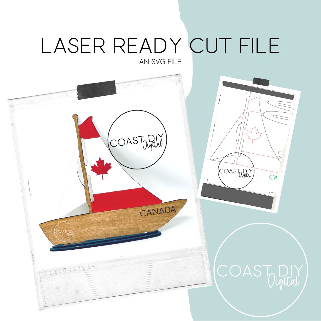 Canadian Sailboat Svg File | Glowforge Ready | Digital Download | SVG ...