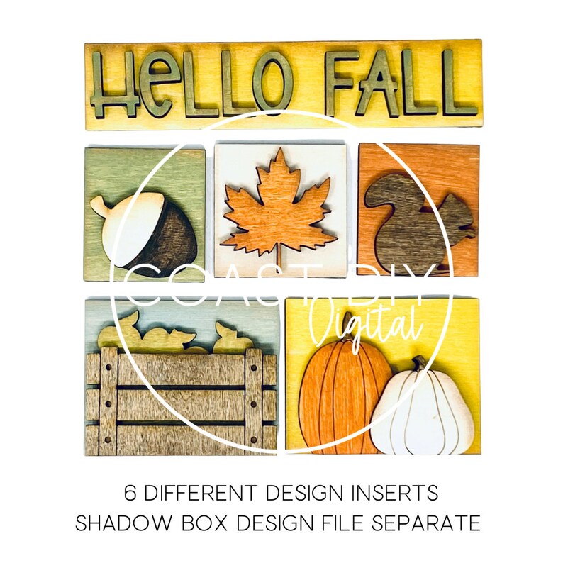 May include: Six different fall-themed designs for a shadow box. The designs include a wooden sign that says "Hello Fall", a maple leaf, an acorn, a squirrel, a pumpkin, and a wooden crate with pumpkins.
