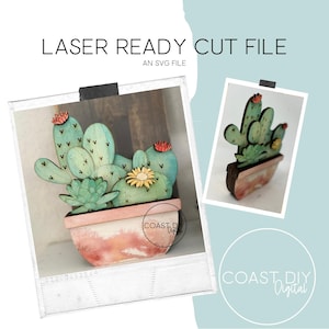 Cactus in Pot |  Glowforge Ready | Laser File | Flowers