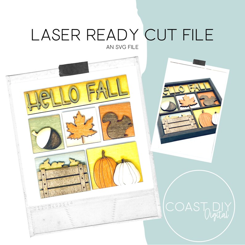 May include: A laser cut file for a "Hello Fall" sign. The design includes a pumpkin, acorn, squirrel, maple leaf, and a wooden crate. The file is an SVG file.