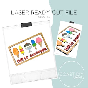Hello Summer Ice Cream Svg File | Glowforge Ready | Digital Download | SVG File | Popsicle | Bomb Pop | Sundae