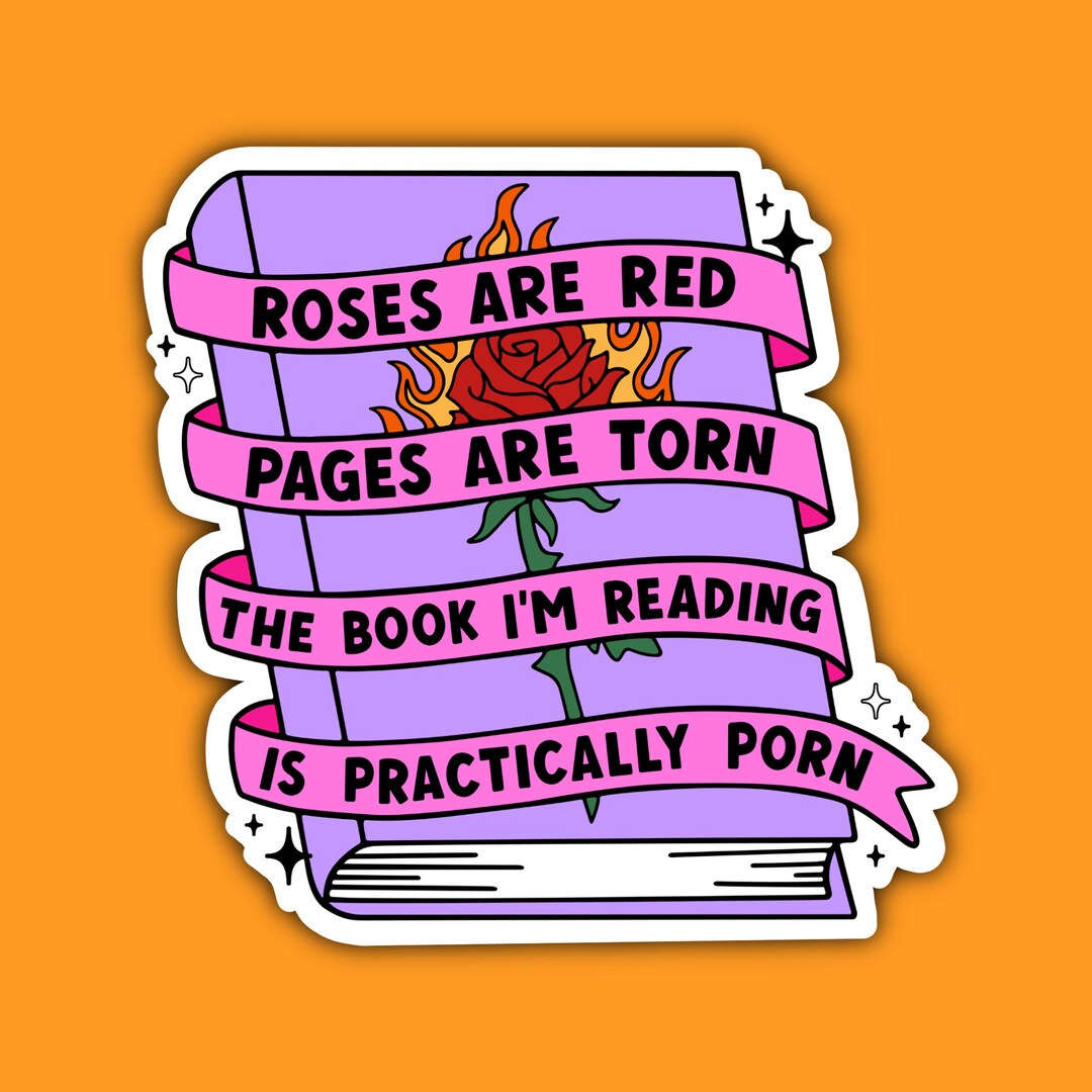 Rose Are Red Sticker Bookmarks Smut Reader Etsy
