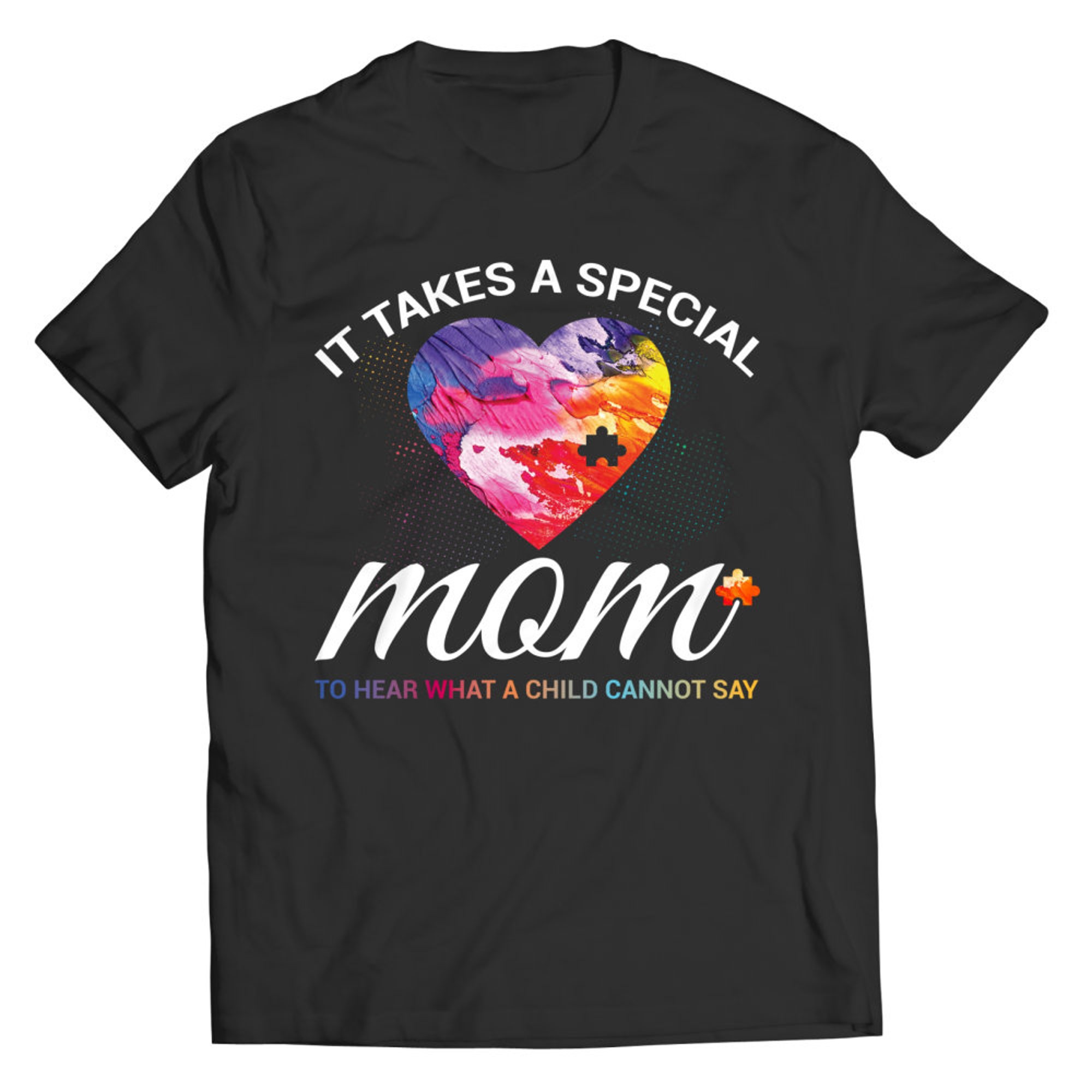 It Takes A Special Paraprofessional To Hear What A Child Cannot Say T-shirt