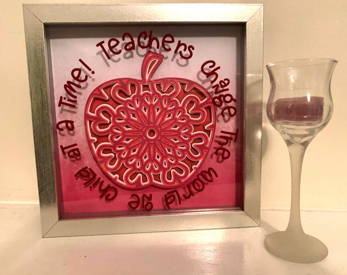 Teachers Change the World One Child at a Time”, layered apple. frame, Teacher Gift, Shadow box, Paper, Shadowbox