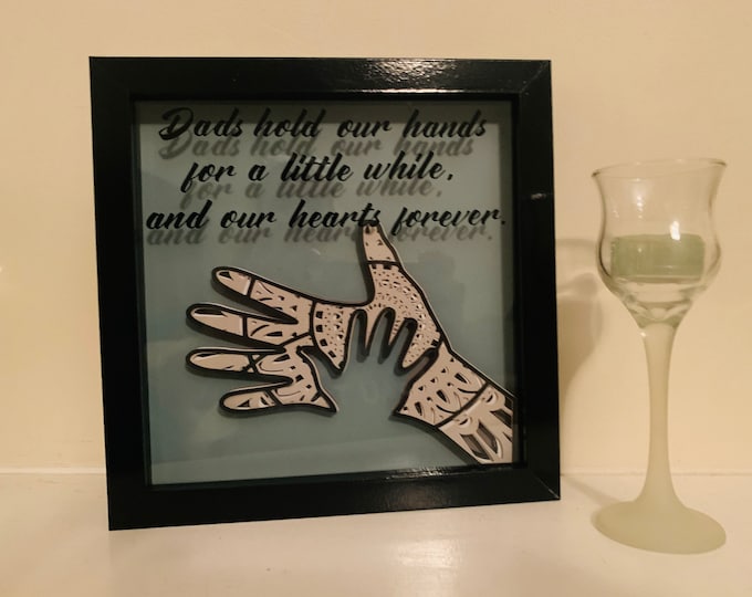 Father Son gift, “Dads hold our hands for a little while, our hearts forever” gift for Grandfather, dad, father, Decorative Shadow Box Frame