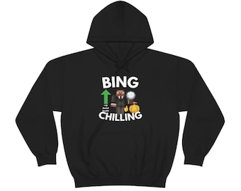 Bing Chilling - Hoodie