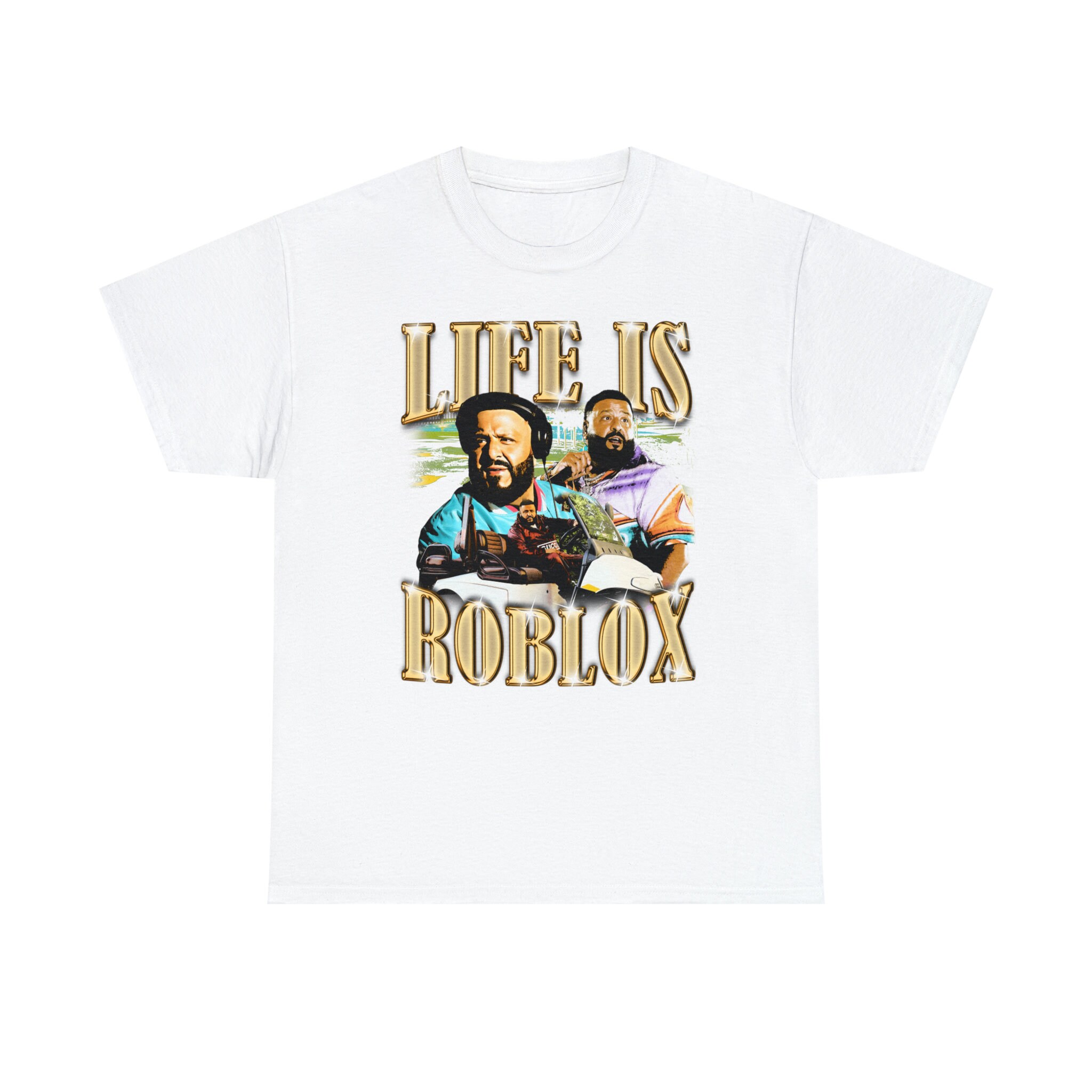 Dj Khaled Life Is Roblox Shirt NEW Life Is Roblox Dj Khaled Quotes