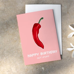Happy Birthday Hot Suff, Grappige verjaardagskaart voor een vriend of broer of zus, brutale gepersonaliseerde kaart, hete rode peper, gratis levering