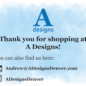 A thank you card with a large blue letter A and the word designs. Below, it says Thank you for shopping at A Designs. Contact info includes an email address and Instagram handle, with icons for each, over a light blue watercolor background.