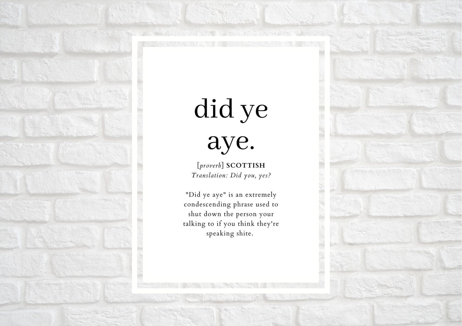 Did ye aye // Scottish Wallart // Scotland Slang // Definition Etsy