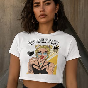 Bad Bitch Crop Top - Bold Graphic Tee for Women - Pop Art Tattoo Babe Shirt - Sassy Aesthetic Streetwear - Feminist Lollipop Crop Top TShirt