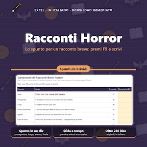 Può includere: Un generatore digitale di racconti horror su Excel con sfondo viola e icone di penne e libri. L'interfaccia mostra il titolo Racconti Horror, le istruzioni per premere F9 e una tabella con colonne per elementi, estratti di storie e numeri.