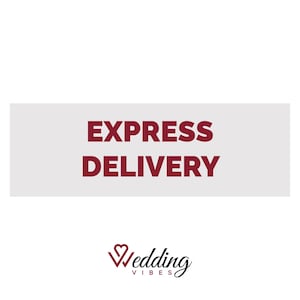 May include: A gray rectangle with the text "EXPRESS DELIVERY" in red letters. Below the rectangle is a logo with a heart and the text "Wedding Vibes" in black.
