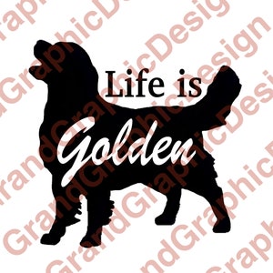 Life Is Golden Collection PNG and SVG Golden Retriever Dog Package