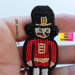 Bead Embroidery Tutorial, pattern ,  Nutcracker, PDF Download to make your own brooch, decoration or keyring charm