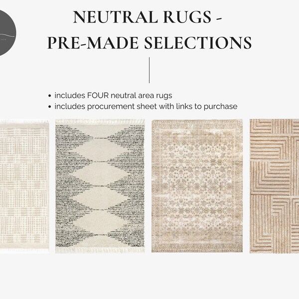 Neutral Rug Selection Package | Online Interior Design Services | E-Design | Rug Mood Board | Pre-Made Rug Selections