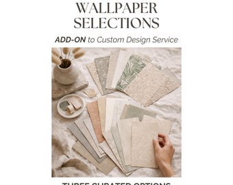 Wallpaper Selection Add-On for Interior Design Clients | Custom Wallpaper Options | One-Room Design Upgrade