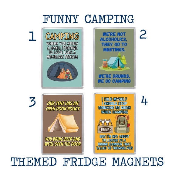 FUNNY CAMPING themed fridge magnets - camp fire fun, tent jokes, camp jokes, camping funnies