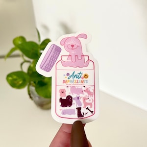 Anti Depressant Dog Cup Waterproof Sticker, Laptop Decals, Waterbottle Stickers, Tumbler Decal, Dog Mom Stickers, Dog Gifts