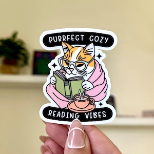 Purrfect Cozy Reading Vibes Cat Waterproof Sticker, Gifts for Bestfriends, Trendy Designs, Trending, Bookish, BookTok