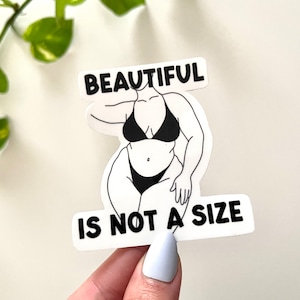 La bellezza non è una taglia, Adesivo impermeabile, Body Positive, Inclusività per taglie forti, Body inclusivo, Adesivi alla moda, Regali per taglie forti