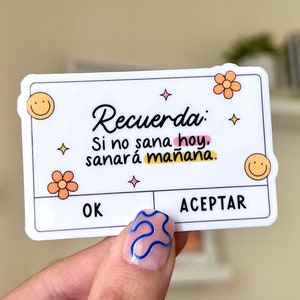 Recuerda: Si No Sana Hoy, Sanará Mañana Waterproof Sticker, Latino, Mexican, Spanish Culture, Hispanic Stickers, Cute Gifts, Mental Health