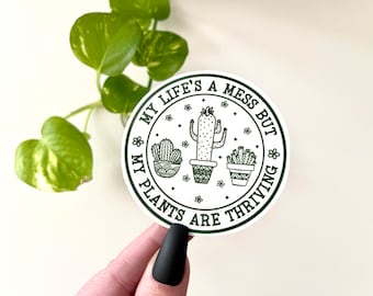 Adesivo impermeabile "Le piante prosperano", regalo per la mamma delle piante