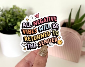 All Negative Vibes Will Be Returned to Sender Waterproof Sticker, Mental Health Stickers, Self Love Gifts, Handdrawn Art, Self Care