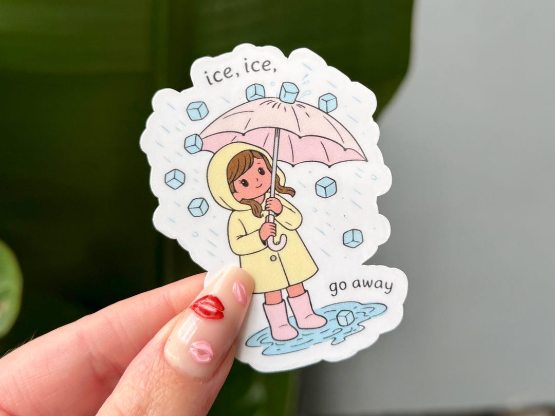 Ice Ice Go Away Sticker: Hand-drawn Waterproof Art - Etsy